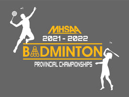 2021-2022 MHSAA Badminton Provincial Championships